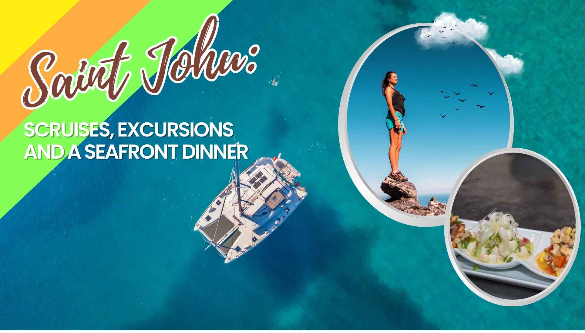 Discover Saint John in September: Cruises and Must-Do Excursions